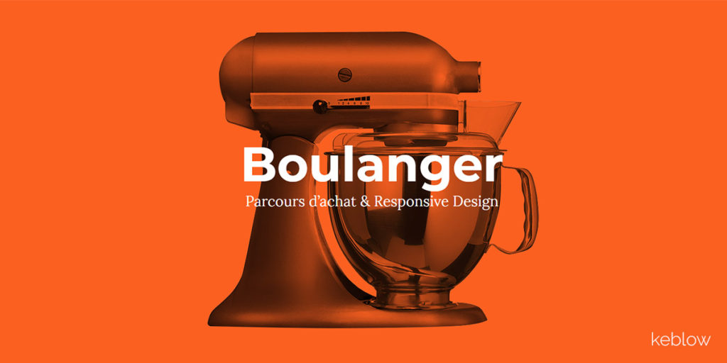 Boulanger - interfaçage web et ergonomie