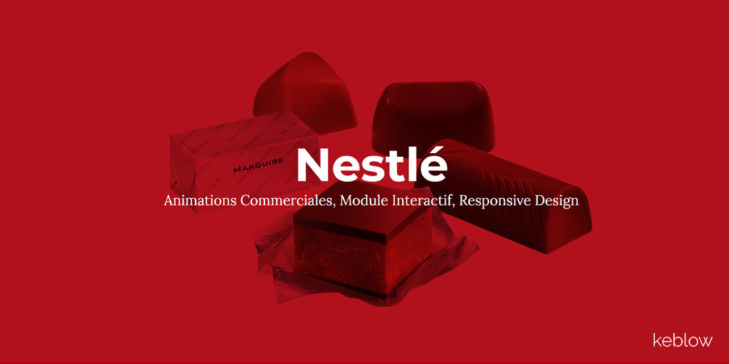 Nestlé - UI et animations commerciales